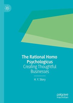 The Rational Homo Psychologicus - Story, H. Y.