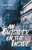 An Outsider On The Inside