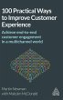 100 Practical Ways to Improve Customer... - Bild 1