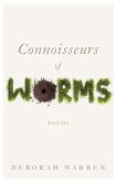 Connoisseurs of Worms