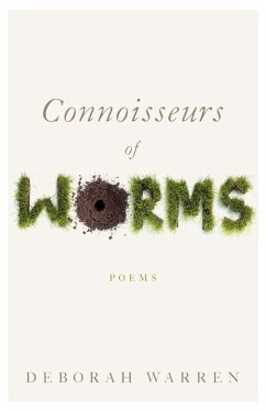 Connoisseurs of Worms - Warren, Deborah