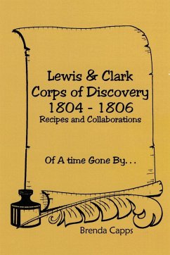 Lewis & Clark Corps of Discovery 1804-1806 - Capps, Brenda