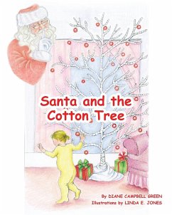Santa and the Cotton Tree - Green, Diane Campbell