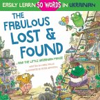 The Fabulous Lost & Found and the little Ukrainian mouse