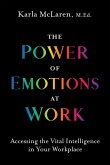 The Power of Emotions at Work