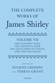 The Complete Works of James Shirley Volume 7