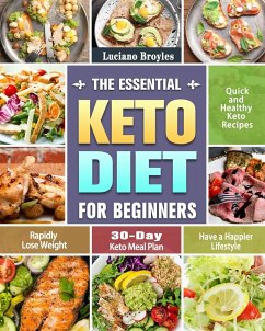 The Essential Keto Diet for Beginners - Broyles, Luciano