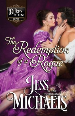 The Redemption of a Rogue - Michaels, Jess