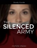 The Silenced Army Study Guide
