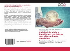 Calidad de vida y Familia en pacientes con alteraciones mentales - Vallejo Arias, Sandra Lorena; Madero Z., Kendy Paola; Avila Gómez, América