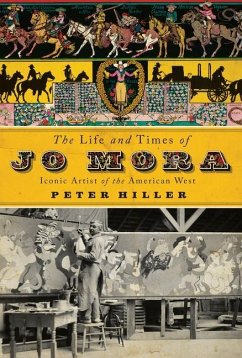 The Life and Times of Jo Mora - Hiller, Peter
