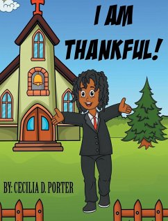 I Am Thankful - Porter, Cecilia D