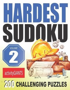 Hardest Sudoku Volume 2 200 Challenging Puzzles - Giants, Activity