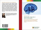 Depressão, Cognição e Neuromodulação