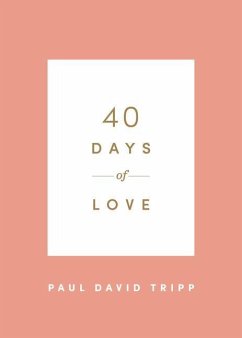 40 Days of Love - Tripp, Paul David