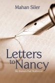 Letters to Nancy: Re-frames that Mattered