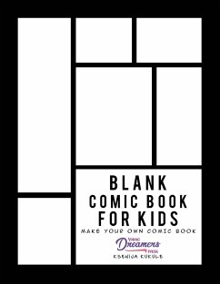 Blank Comic Book for Kids - Young Dreamers Press