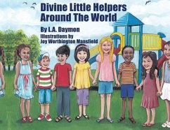 Divine Little Helpers Around The World - Daymon, L a