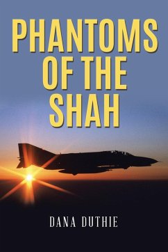 Phantoms of the Shah - Duthie, Dana