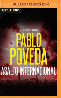 Asalto Internacional (Narración En Castellano) - Poveda, Pablo