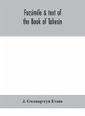 Facsimile & text of the Book of Taliesin