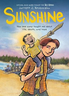 Sunshine: A Graphic Novel - Krosoczka, Jarrett J