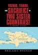 Voodoo, Terror, and Sacrifice in Two... - Bild 1