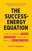 The Success-Energy Equation