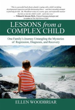 Lessons from a Complex Child - Woodbriar, Ellen