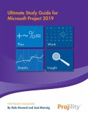 Ultimate Study Guide for Microsoft Project 2019 (eBook, ePUB)