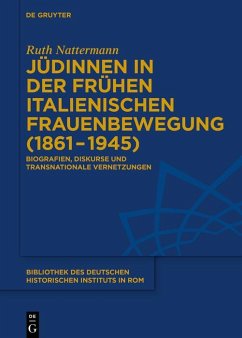 Jüdinnen in der frühen italienischen Frauenbewegung (1861-1945) (eBook, ePUB) - Nattermann, Ruth