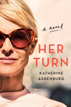 Her Turn (eBook, ePUB) - Ashenburg, Katherine