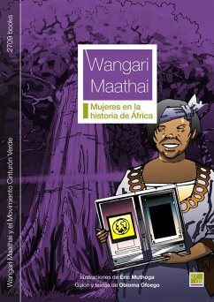 Wangari Maathai y el Movimiento Cinturón Verde (eBook, PDF) - Ofoego, Obioma