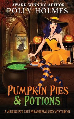 Pumpkin Pies & Potions - Holmes, Polly