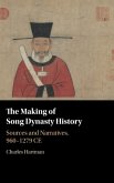 The Making of Song Dynasty History