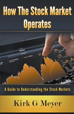 How the Stock Market Operates - Meyer, Kirk G.