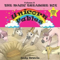 Unicorn Fables: The Magic Treasure Box - Travis, Judy