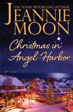 Christmas in Angel Harbor - Moon, Jeannie