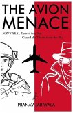 The Avion Menace