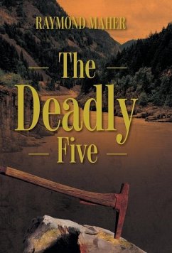 The Deadly Five - Maher, Raymond