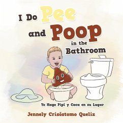 I Do Pee and Poop in the Bathroom - Queliz, Jennely Crisostomo