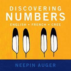 Cover Discovering Numbers: English * French * Cree