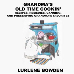 GRANDMA'S OLD TIME COOKIN' - Bowden, Lurlene