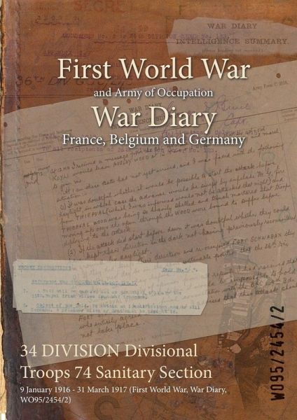 34 DIVISION Divisional Troops 74 Sanitary Section 34 DIVISION Divisional Troops 74 Sanitary Section