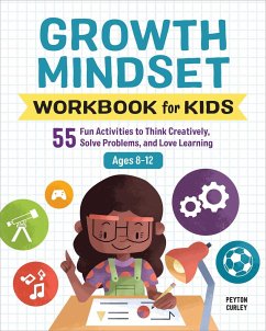 Growth Mindset Workbook for Kids - Curley, Peyton