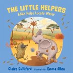 The Eddie Helps Locate Water: (A Climate-Conscious Children's Book)