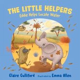 The Little Helpers: Eddie Helps Locate Water The Little Helpers: Eddie Helps Locate Water