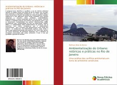 Ambientalização do Urbano: retóricas e práticas no Rio de Janeiro - Alves de Barros, Matheus