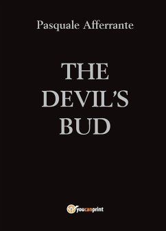 The Devil's Bud - Afferrante, Pasquale