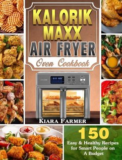 Cover Kalorik Maxx Air Fryer Oven Cookbook